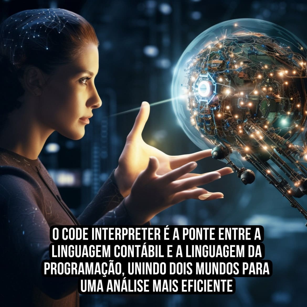 Revolucionando A Contabilidade Com O Code Interpreter Uma Nova Era De Inteligência Artificial 2356